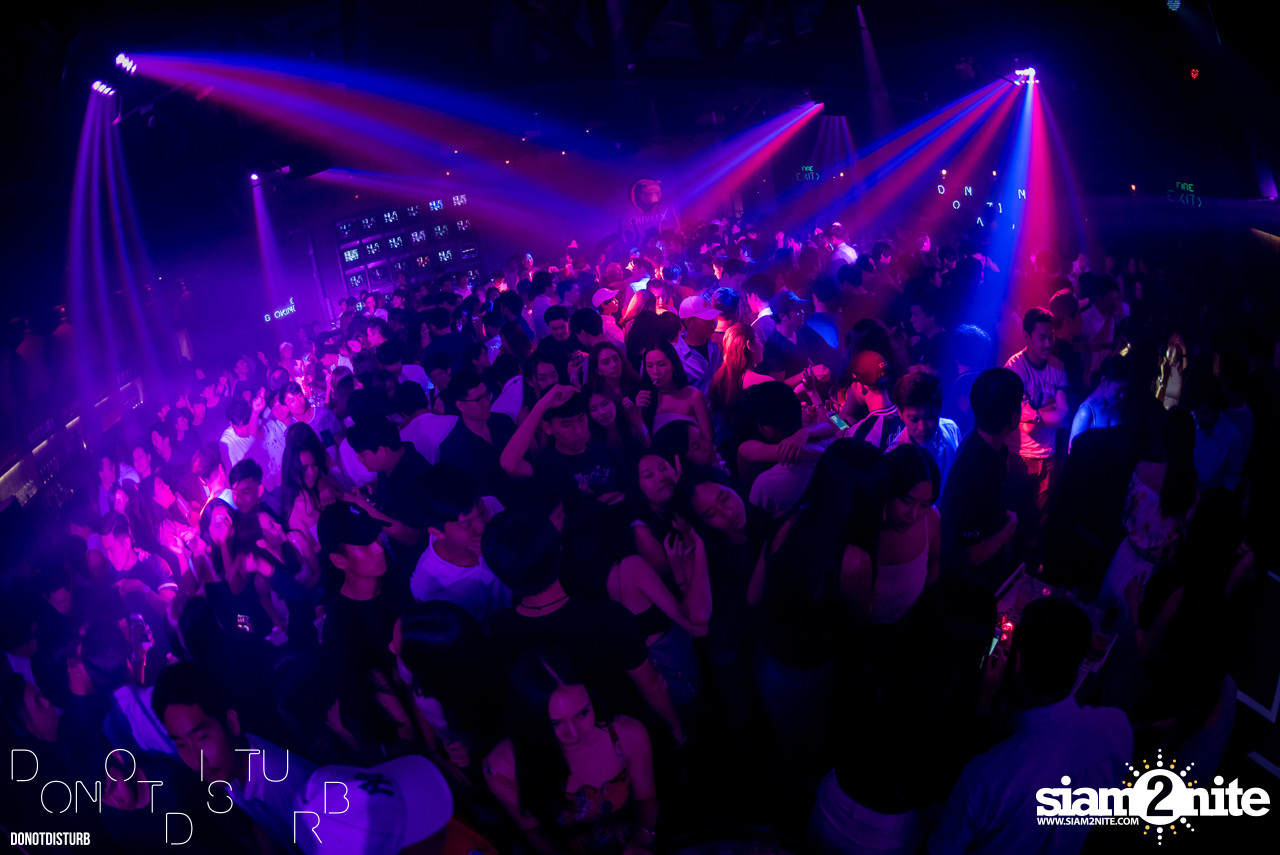 Saturday Night at DND Club (Do Not Disturb) | Siam2nite